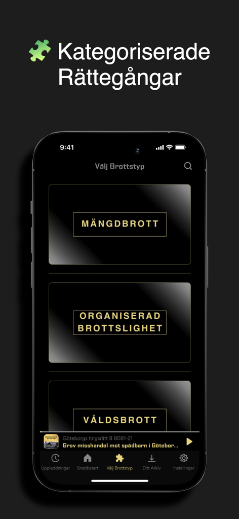 RÄTTEGÅNGSAPPEN | PODCAST - Mobile app interface showing categorized Swedish court trials including organized and violent crime