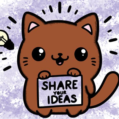 a cute cat saying share your ideas
