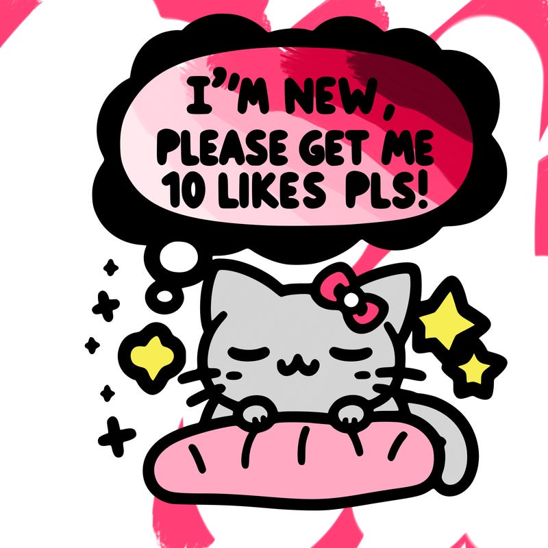 kitty taking a nap dream talking and saying "i'm new, please get me at least 10 likes pls!!"