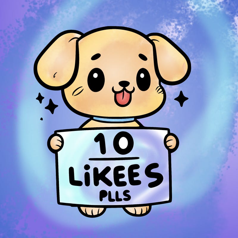 cute dog holding a sign saying 10 likes pls