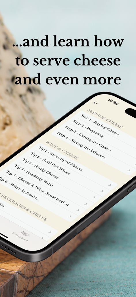 Good Cheese - Good Cheese app screen showing steps for serving cheese and tips for wine pairings.