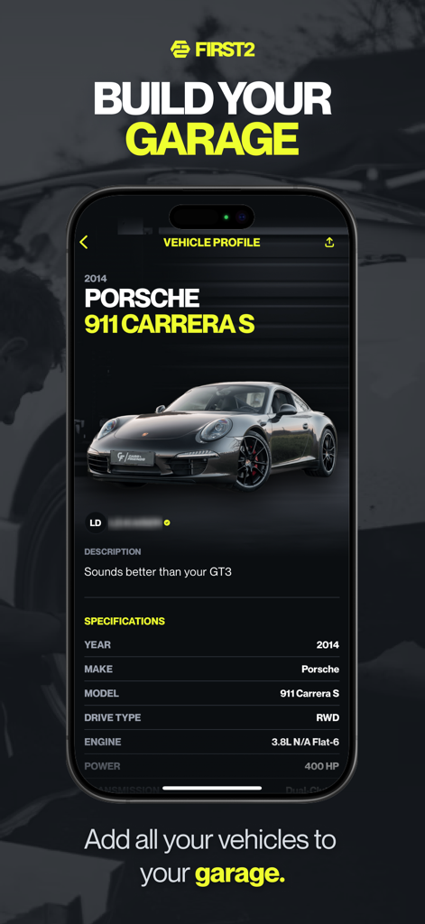 Screenshot of a Porsche 911 Carrera S vehicle profile page in the FIRST2 car enthusiast app garage