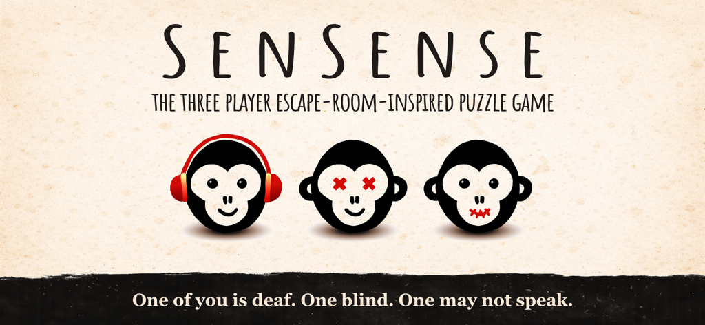 SenSense - SenSense app banner featuring three monkey icons representing deaf blind and mute players for a three player escape room puzzle game
