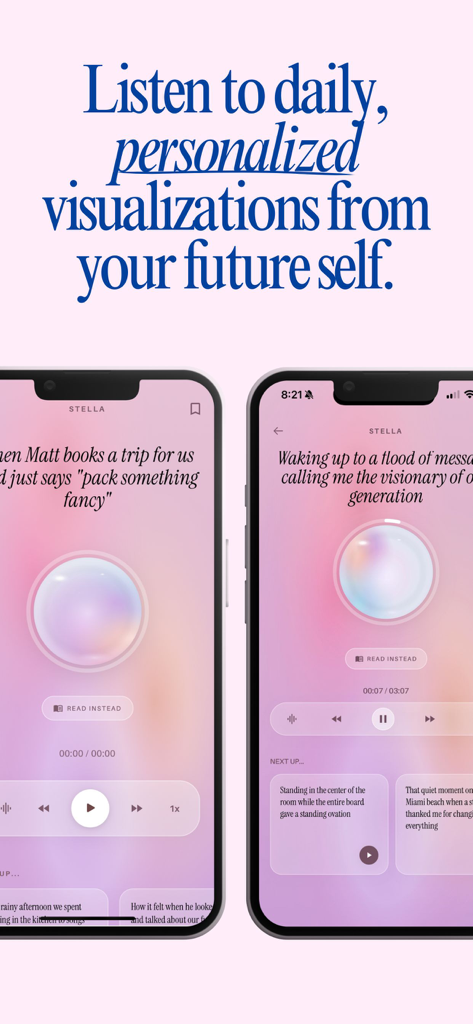 Stella app showing personalized audio visualizations and narratives from your future self on two iPhones.