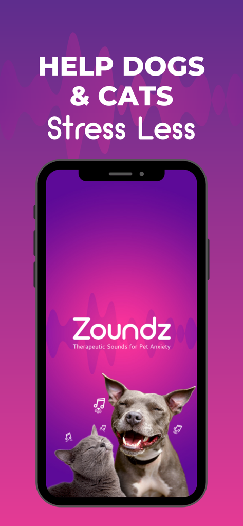 Zoundz Pet Anxiety Therapeutic - Zoundz app screen showing a happy dog and cat with the text Help Dogs and Cats Stress Less