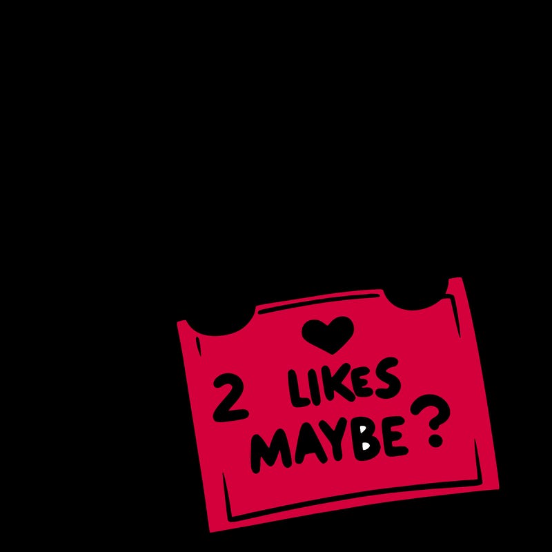 a puppy holding a sign that says 2 likes maybe?
