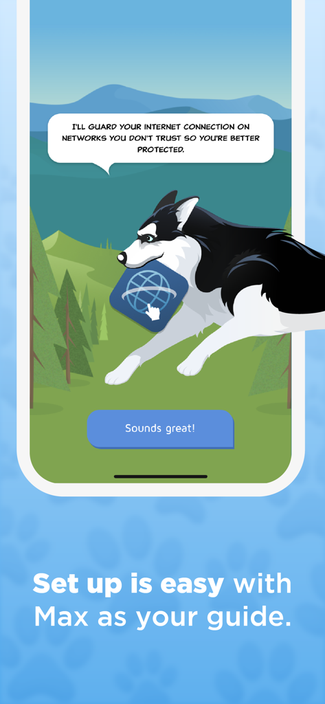 Max the Husky mascot guiding a user through the easy setup of Phone Guardian VPN.