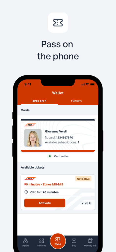 ATM Milano Mobile App Digital Wallet-Oberfläche mit einem Transit-Abonnement und einem 90-Minuten-Ticket