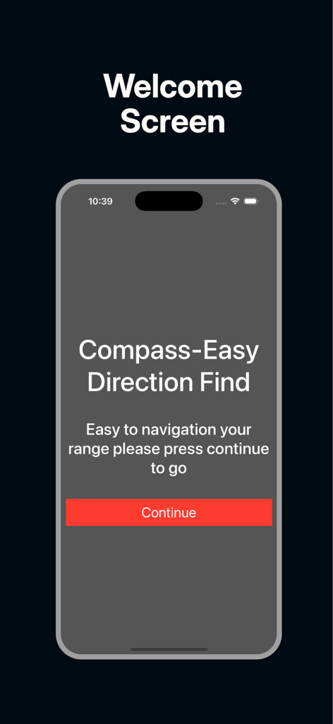 Compass-Easy Direction Find - La pantalla de bienvenida de la aplicación Compass Easy Direction Find con un gran botón rojo de continuar y texto blanco claro sobre un fondo oscuro.