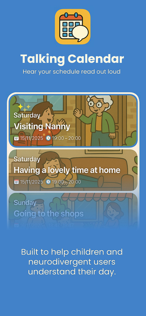 Talking Calendar App - Interface of the Talking Calendar app featuring a visual schedule with illustrations to help children and neurodivergent users understand their daily routines.