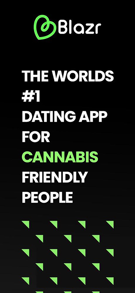 Blazr logo and text stating it is the world's number one dating app for cannabis friendly people.