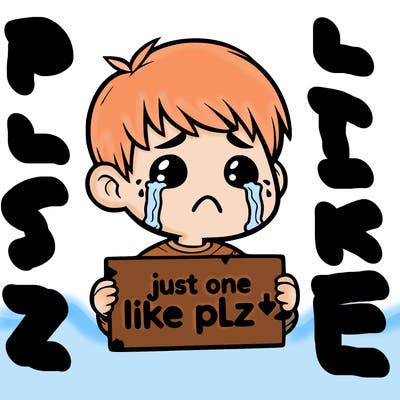 realistic crying boy with a sign saying just one like plz