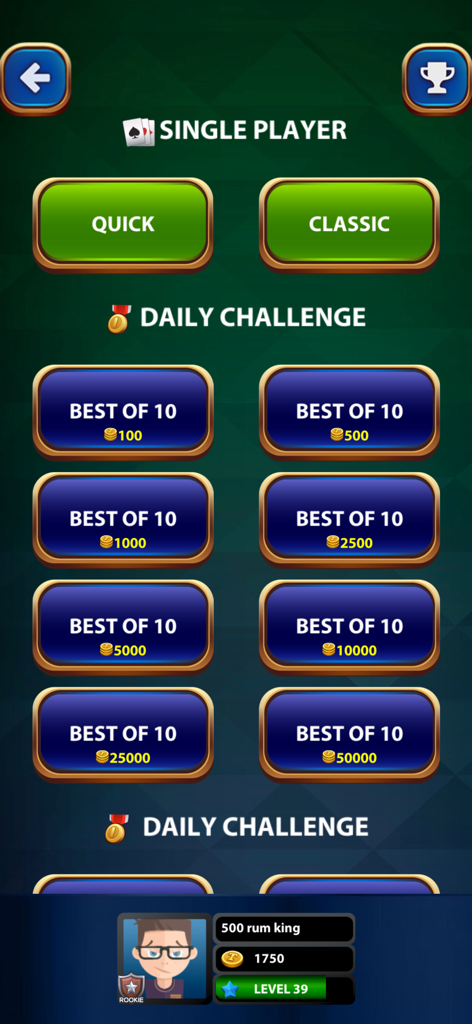 Rummy 500 Classic Card Game - Rummy 500 game interface showing single player modes and daily challenge betting options