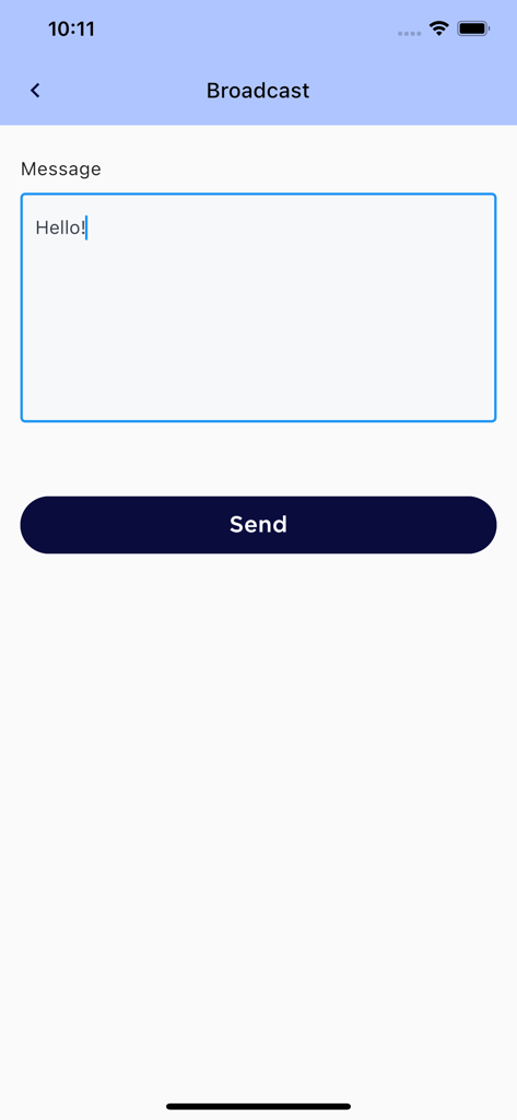 BedTyme Coach - BedTyme Coach app broadcast messaging screen with a text input field and send button