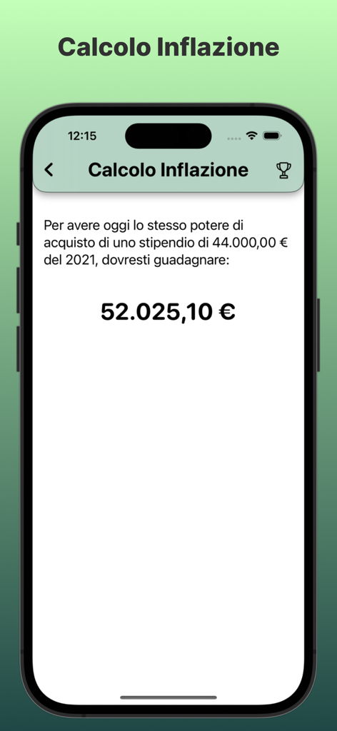 Uno smartphone che mostra la funzione di calcolo dell'inflazione dell'app Calcolo Stipendio Netto, confrontando il potere d'acquisto dal 2021 ad oggi.