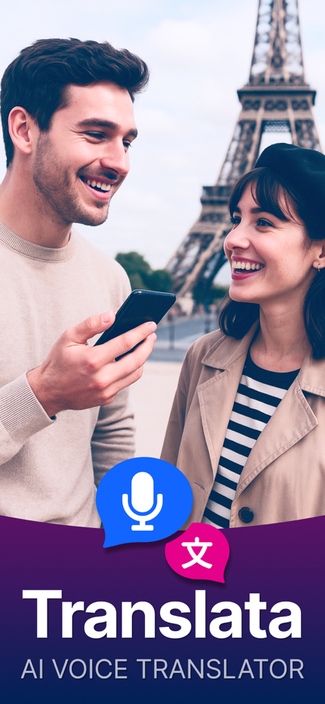 Voice Translator - Translata - Un uomo e una donna che usano l'app di traduzione vocale AI Translata davanti alla Torre Eiffel a Parigi