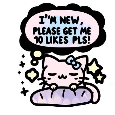 kitty taking a nap dream talking and saying "i'm new, please get me at least 10 likes pls!!"