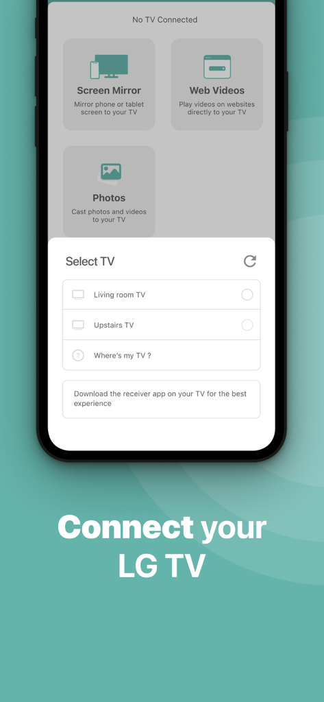 An iPhone app interface showing a list of available LG TVs to connect for screen mirroring.
