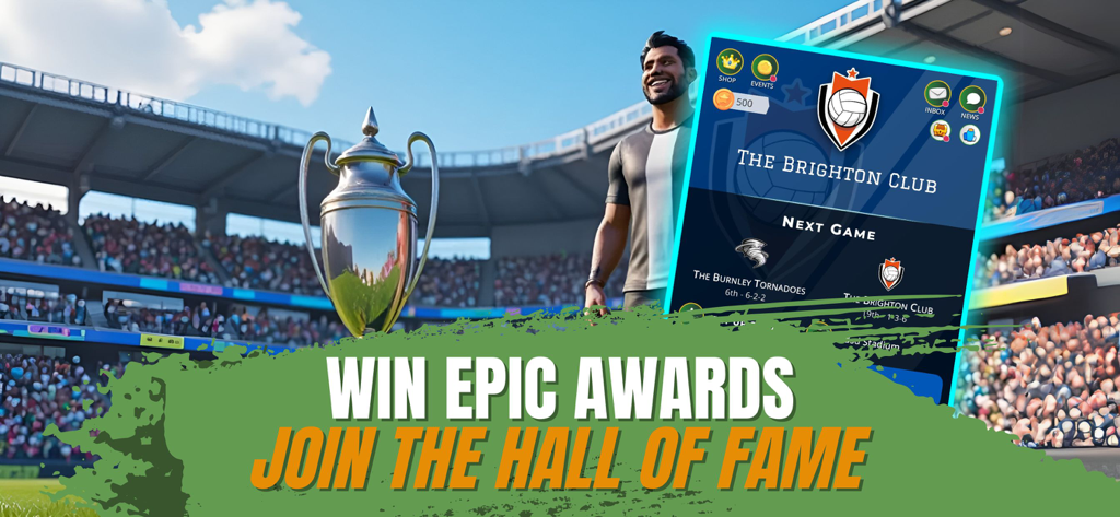 Astonishing Eleven - Soccer GM - Promotional image for Astonishing Eleven Soccer GM showing a championship trophy and stadium with the text Win Epic Awards Join the Hall of Fame