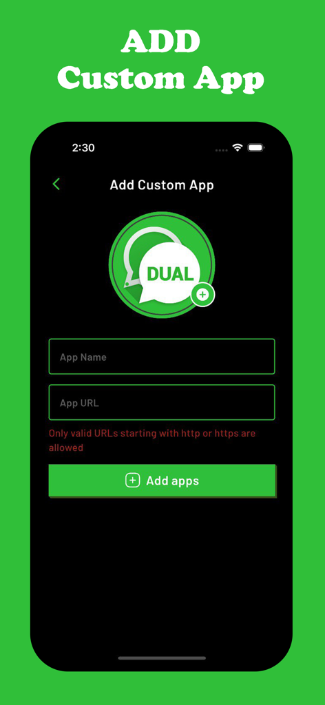 Dual App ~ Multiple Accounts - Interface for adding a custom app with name and URL fields in the Dual App Multiple Accounts application.