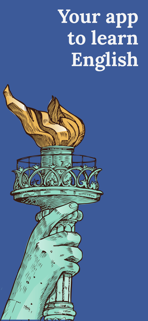 Illustration of the Statue of Liberty torch with the text Your app to learn English