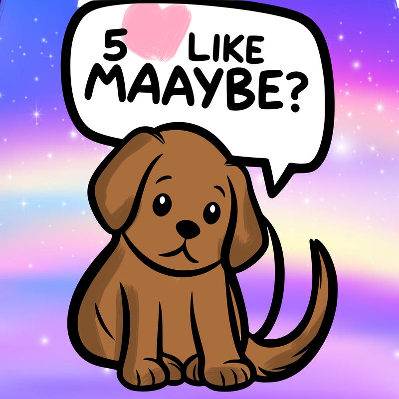 a puppy that says 5 like maybe