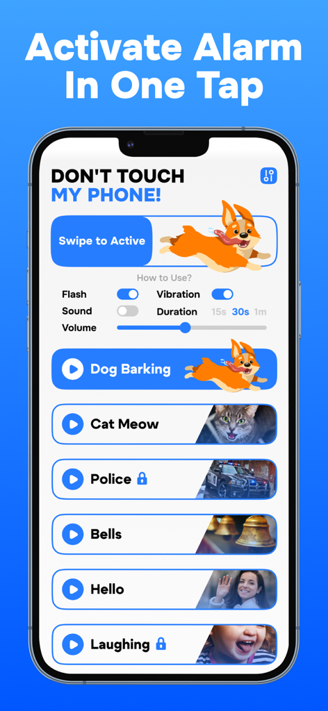 Dashboard of Don't Touch My Phone app showing a swipe to activate button and a list of alarm sounds including dog barking and police siren