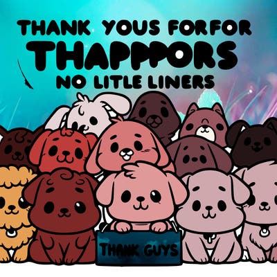 thank you guys for all your support dog