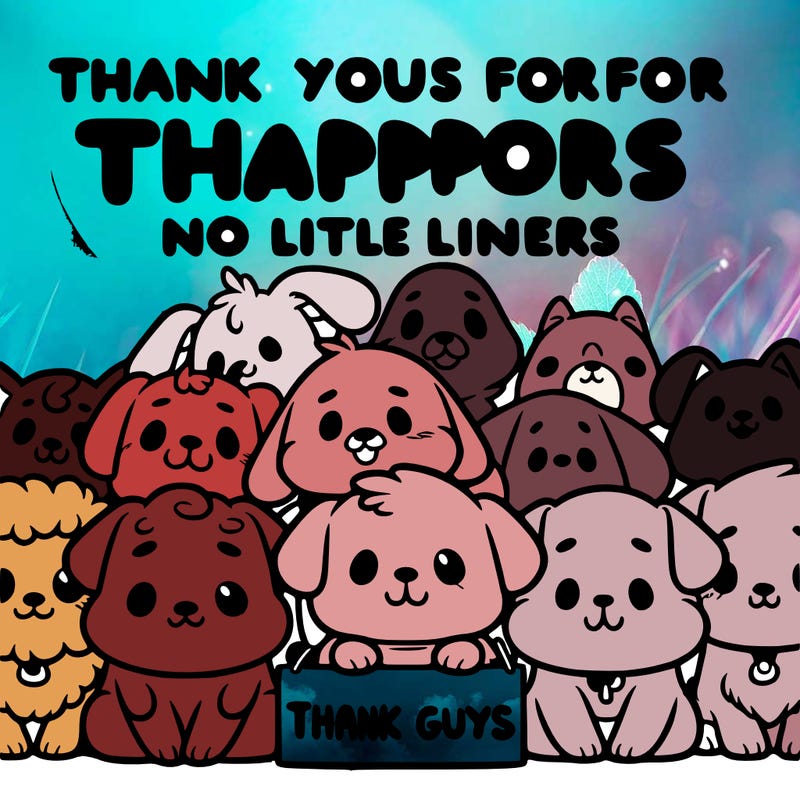 thank you guys for all your support dog