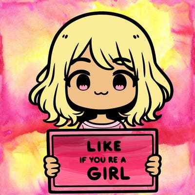a cute girl holding a sign that says like if you’re a girl