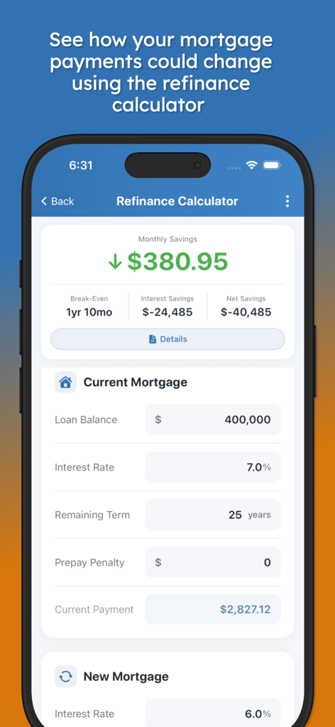 Mortgage Pal - Loan Calculator - Smartphone screenshot of the Mortgage Pal refinance calculator displaying monthly savings and loan interest reduction.