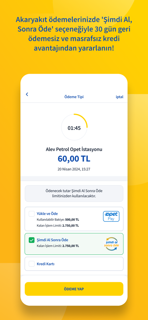 Opet Mobil - Opet Pay'le Kazan - Interface de paiement de l'application Opet Mobile affichant l'option « Acheter maintenant, payer plus tard » pour un achat de carburant dans une station-service.