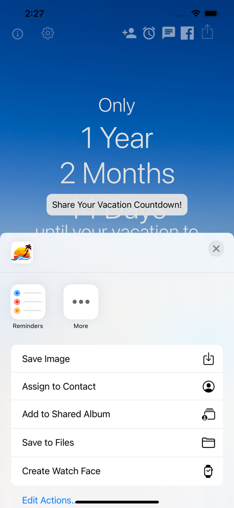 Ein Screenshot der Urlaubs-Countdown-App, der das Share-Menü mit Optionen zum Speichern des Bildes, Zuweisen zu einem Kontakt oder Hinzufügen zu einem freigegebenen Album zeigt.