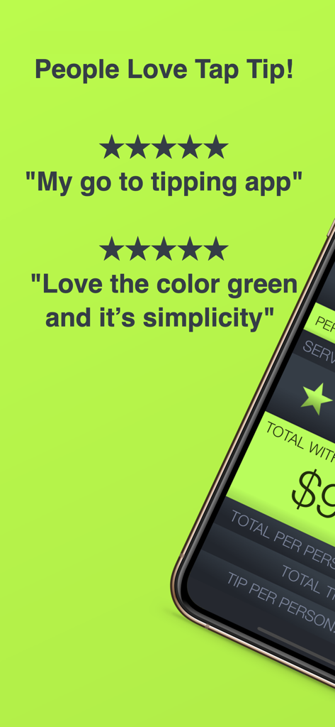 Tip Calculator % Tap Tip - 明るい緑色の背景に、Tap Tip Calculatorアプリの5つ星のユーザーレビューと推薦文。