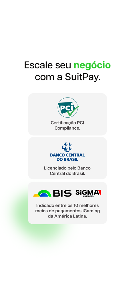 SuitPay - Tela do aplicativo SuitPay exibindo conformidade PCI e licença do Banco Central do Brasil.