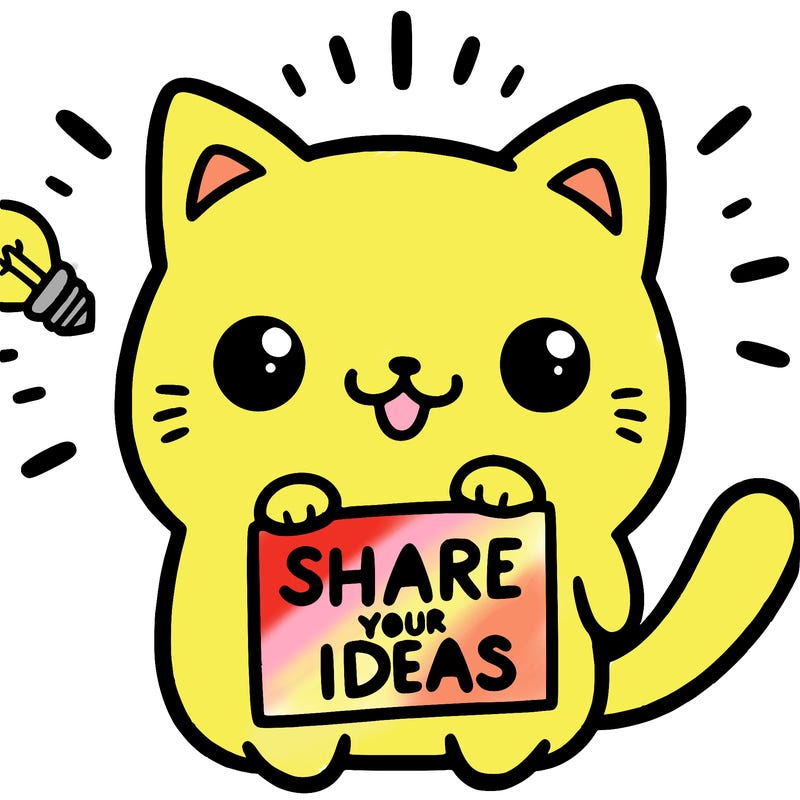 a cute cat saying share your ideas
