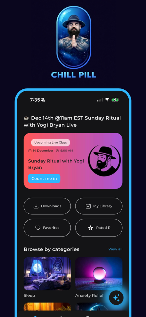 Chill Pill - Sleep & Relax - Dashboard of the Chill Pill app featuring guided meditation categories for sleep and anxiety relief with a live session banner