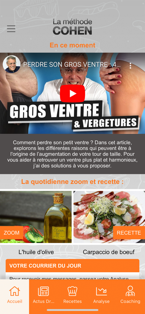 Méthode Cohen - Écran d'accueil de l'application Methode Cohen présentant des vidéos nutritionnelles et des recettes saines