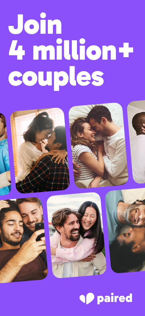 A collage of diverse happy couples smiling and hugging under the text Join 4 million plus couples for the Paired relationship app