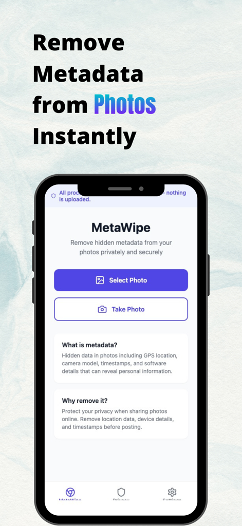 Schermata dell'app MetaWipe Pro Privacy che mostra l'interfaccia con pulsanti per selezionare o scattare una foto per rimuovere i metadati nascosti.