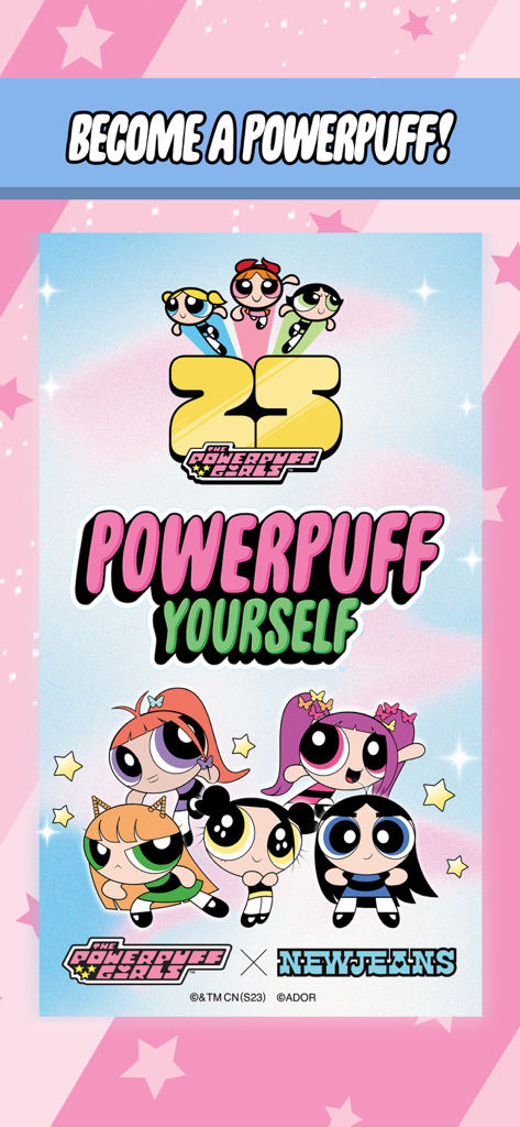 Promotional graphic for the Powerpuff Yourself app featuring a collaboration with K-pop group NewJeans for the 25th anniversary.