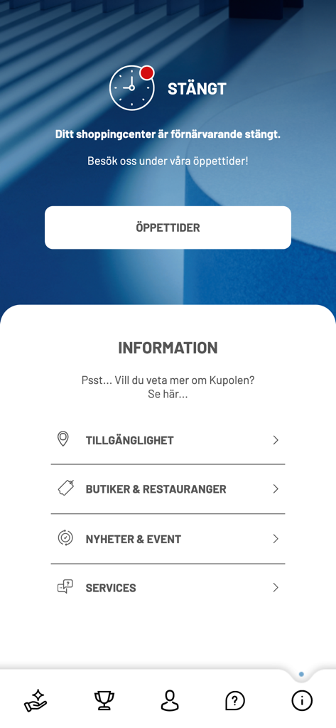 Kupolens Kundklubb - Informationsseite der Kupolens Kundklubb-App mit geschlossenem Status des Einkaufszentrums, Schaltfläche für Öffnungszeiten und Menükategorien für Geschäfte, Restaurants, Nachrichten und Dienstleistungen.