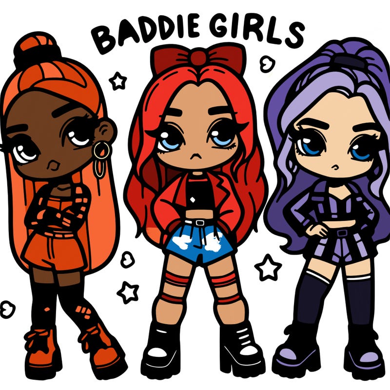 baddie girls