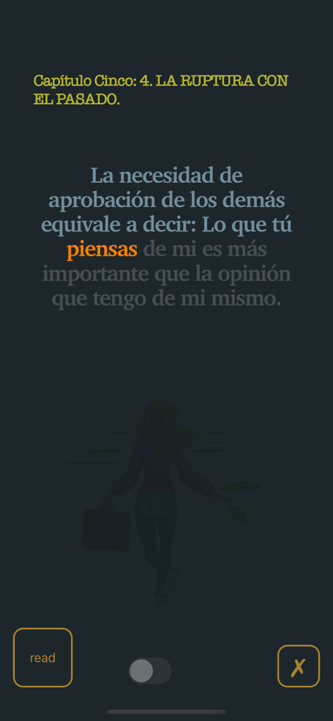 Tus Zonas Erróneas - A quote in Spanish from the Tus Zonas Erróneas app regarding the need for approval and breaking with the past.