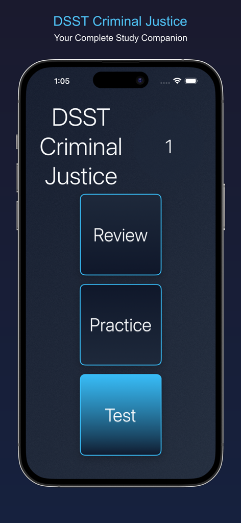 DSST Criminal Justice Prep - Home screen of the DSST Criminal Justice Prep app showing buttons for review, practice, and test modes.