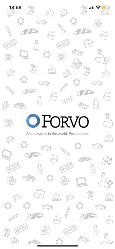 Forvo Pronunciation app splash screen showing the logo and tagline on a background of travel icons