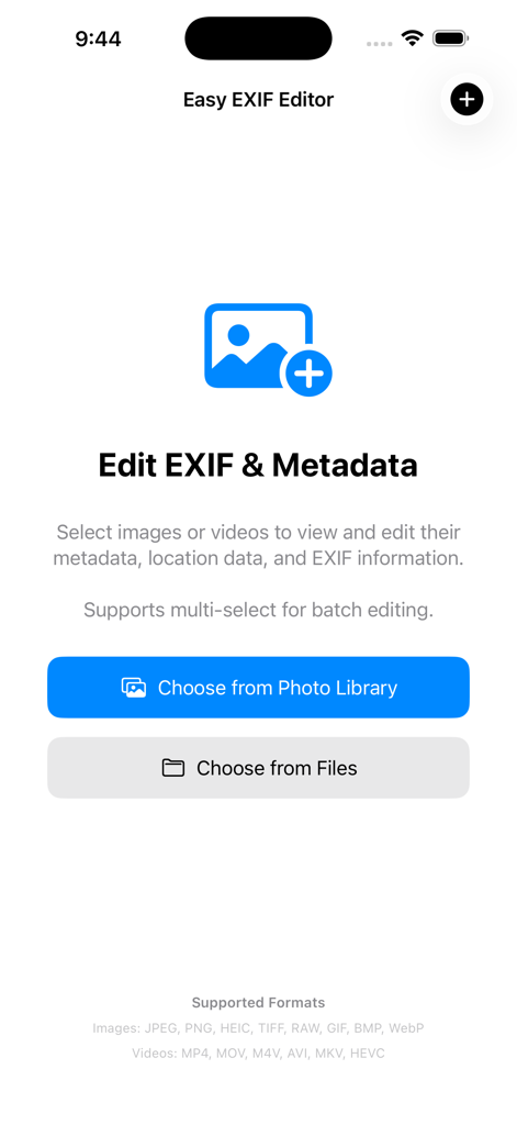 Easy Exif Editor - Easy EXIF Editor home screen with options to choose images or videos from photo library or files to edit metadata