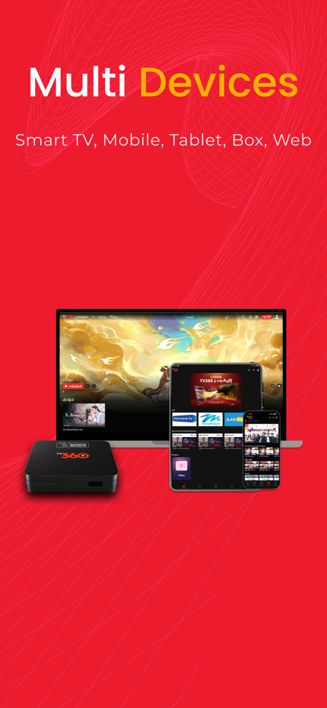 TV360 by Mytel - TV360 app interface shown across multiple devices including a smartphone tablet laptop and tv box