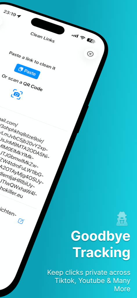 Clean Links - QR Code Reader - Clean Links app interface on a smartphone showing link cleaning and QR code scanning features with text saying Goodbye Tracking