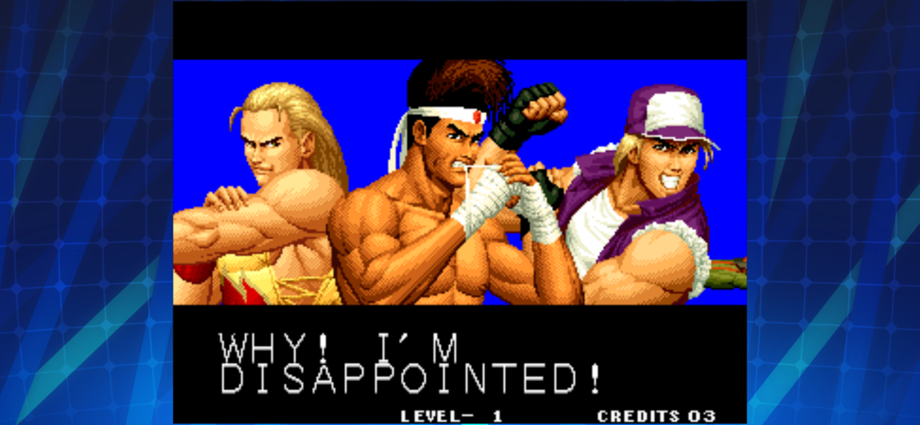 KOF '94 ACA NEOGEO - Victory screen from KOF 94 ACA NEOGEO featuring characters Terry Bogard, Joe Higashi, and Andy Bogard with the text Why I am disappointed